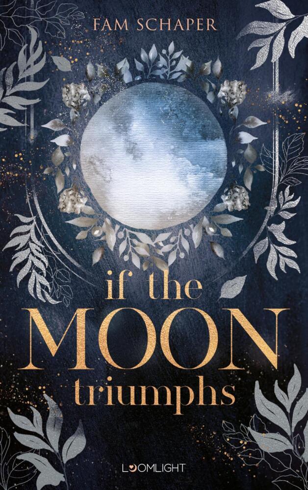 If the Moon Triumphs (Fam Schaper)