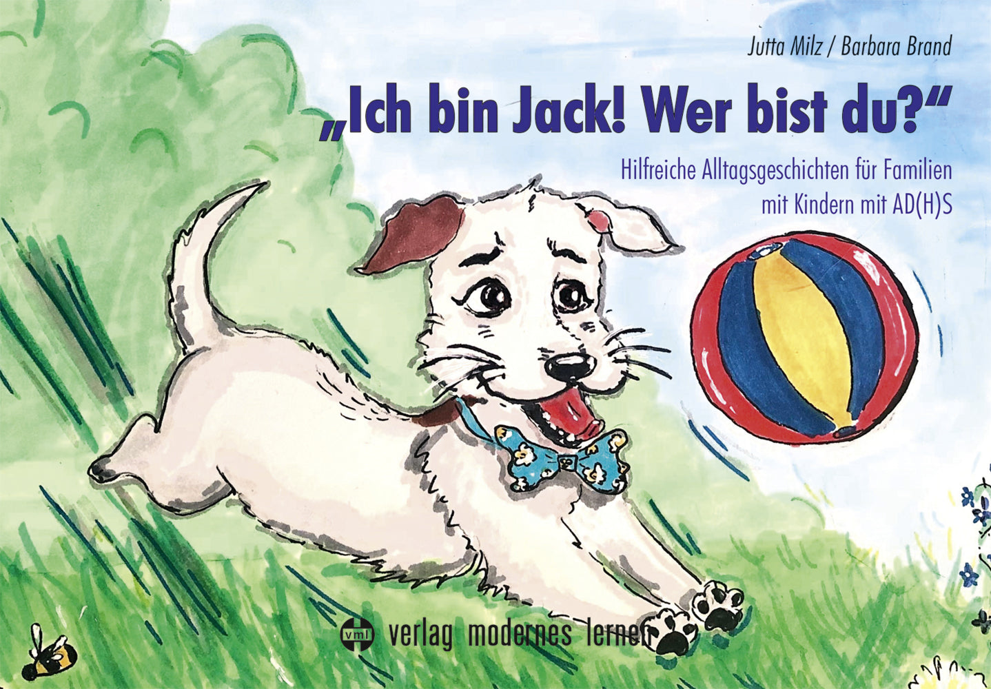 "Ich bin Jack! Wer bist du?" (Jutta Milz)