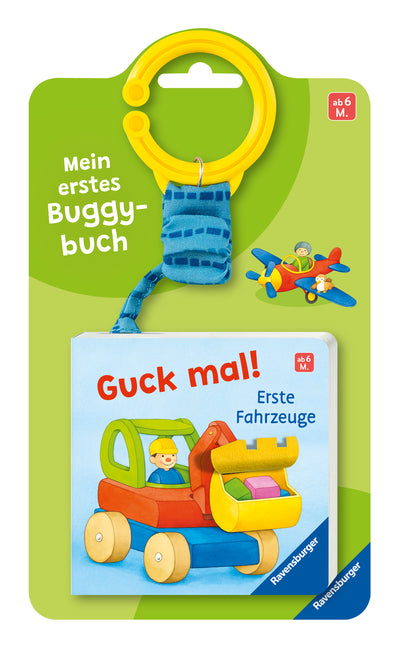 Mein erstes Buggybuch: Guck mal! Erste Fahrzeuge (Ava-Barb Yaga)