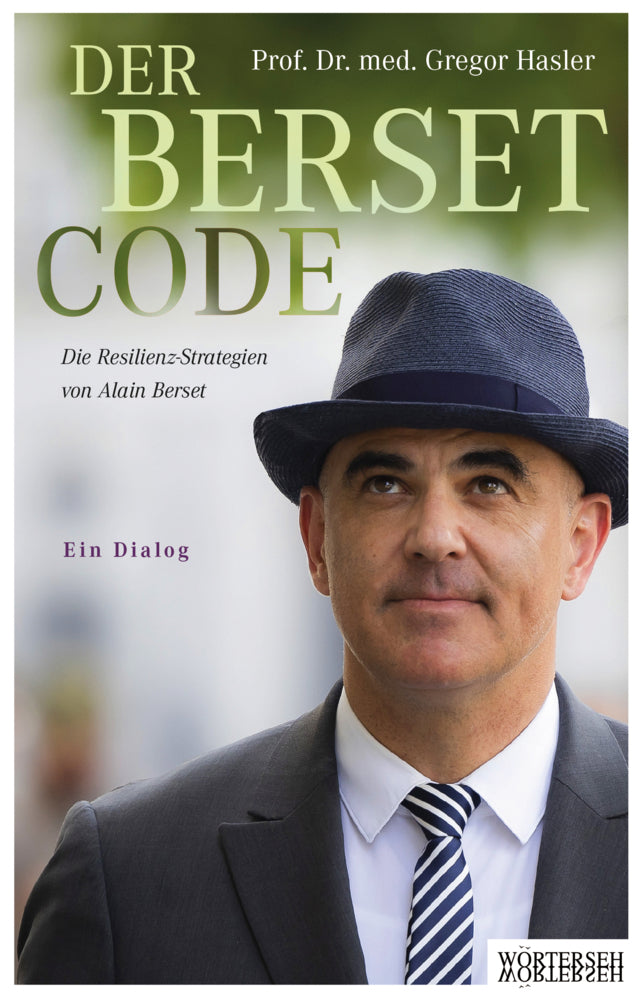 Der Berset-Code (Gregor Hasler)
