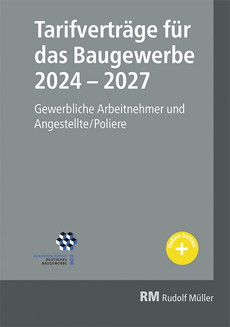 Tarifverträge für das Baugewerbe 2024-2027 (Heribert Jöris)