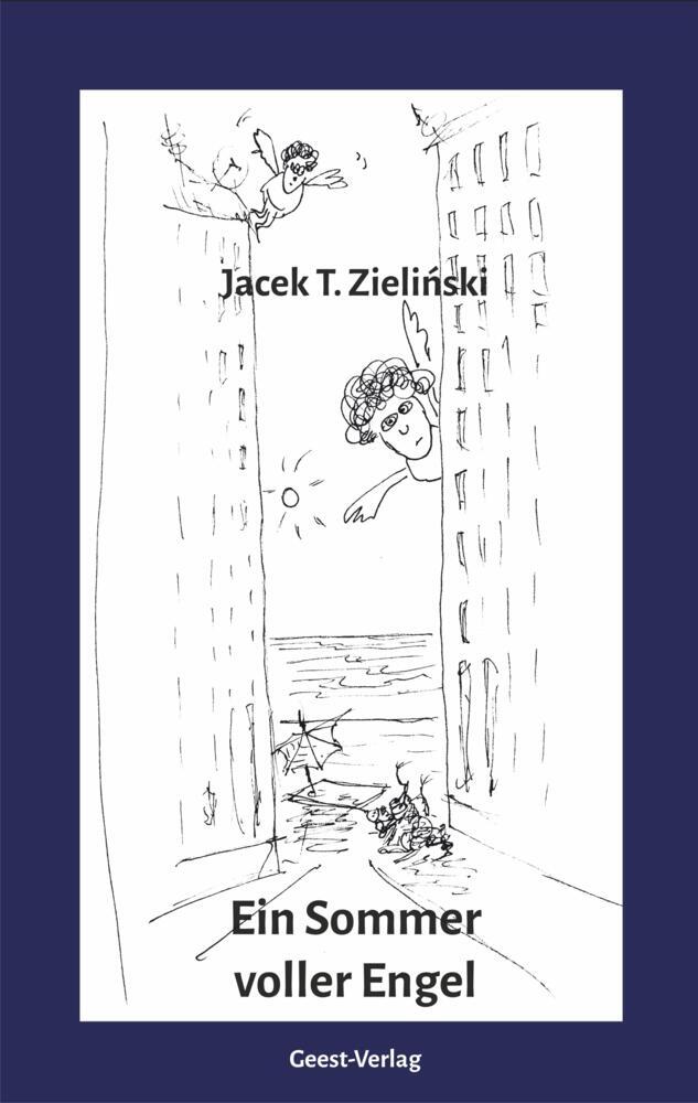 Ein Sommer voller Engel (Jacek T. Zielinski)