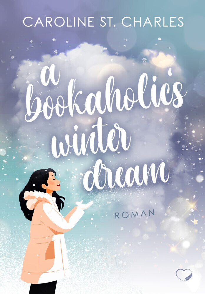 A Bookaholic's Winter Dream (Caroline St. Charles)