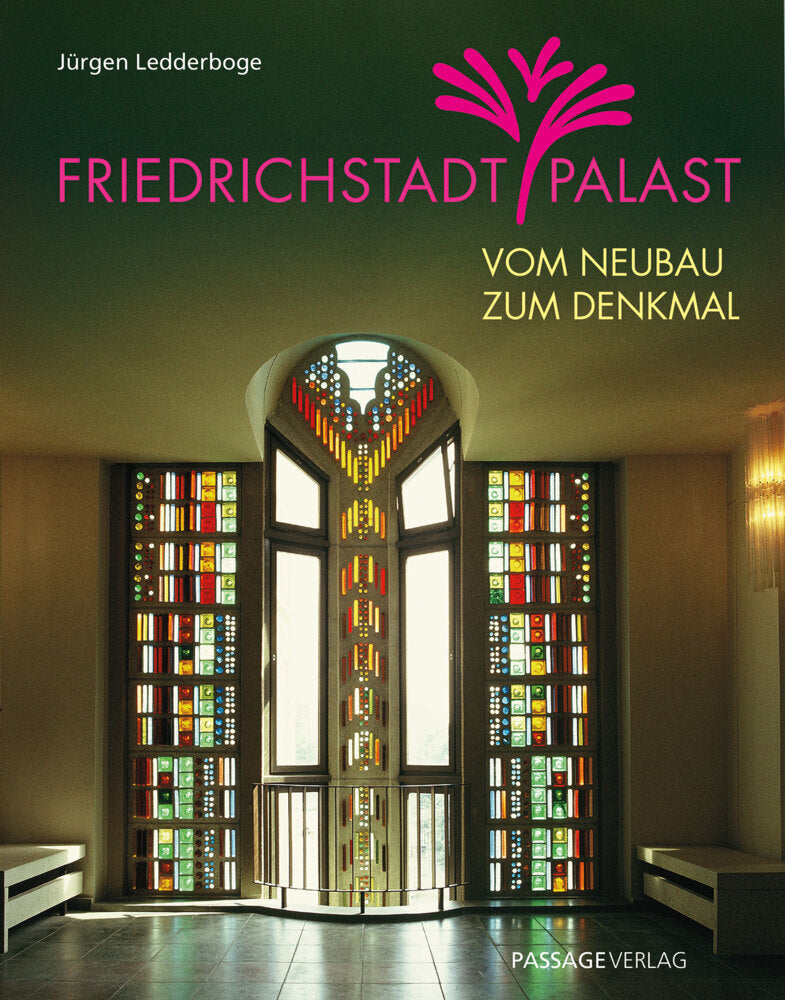 Friedrichstadtpalast (Jürgen Ledderboge)