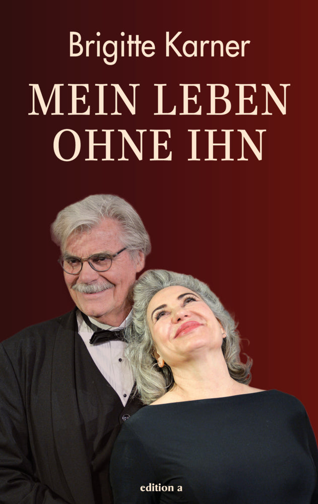 Mein Leben ohne ihn (Brigitte Karner)