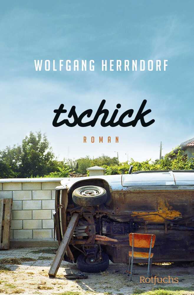 Tschick (Wolfgang Herrndorf)