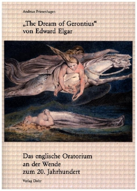 "The Dream of Gerontius" von Edward Elgar (Andreas Friesenhagen)
