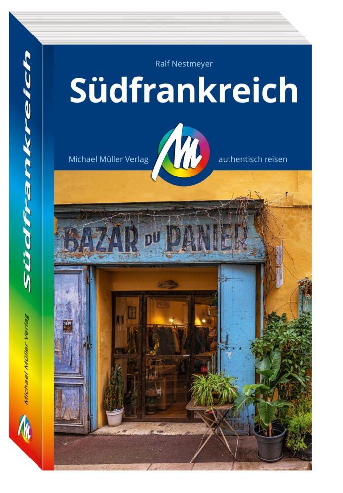 MICHAEL MÜLLER REISEFÜHRER Südfrankreich (Ralf Nestmeyer)