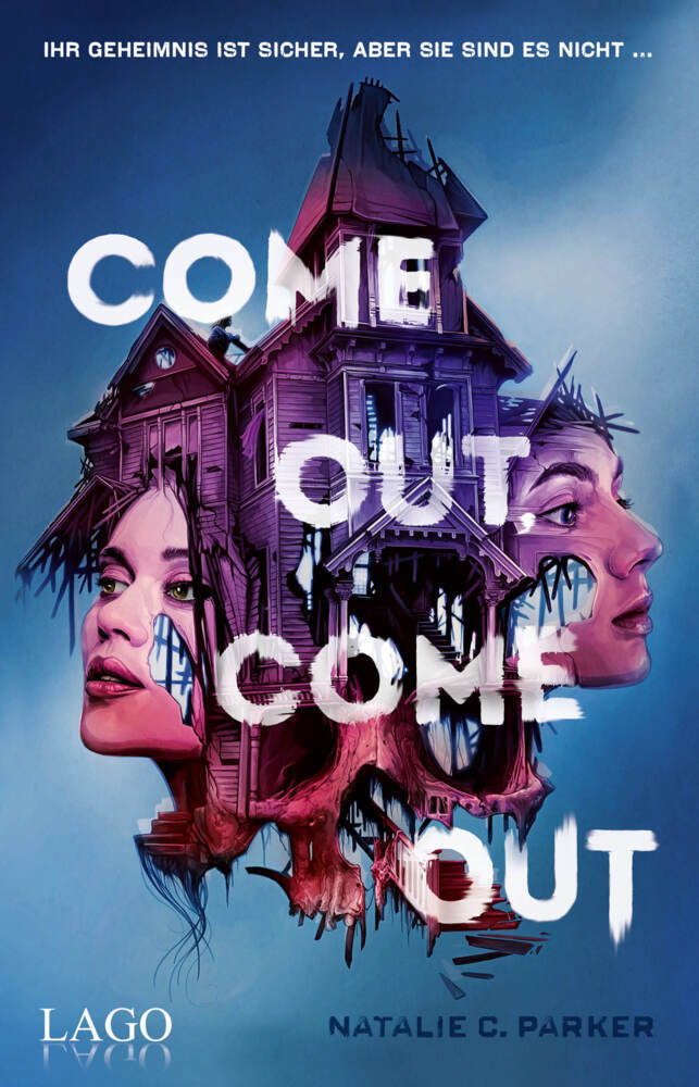 Come out. Come out (Natalie C. Parker)