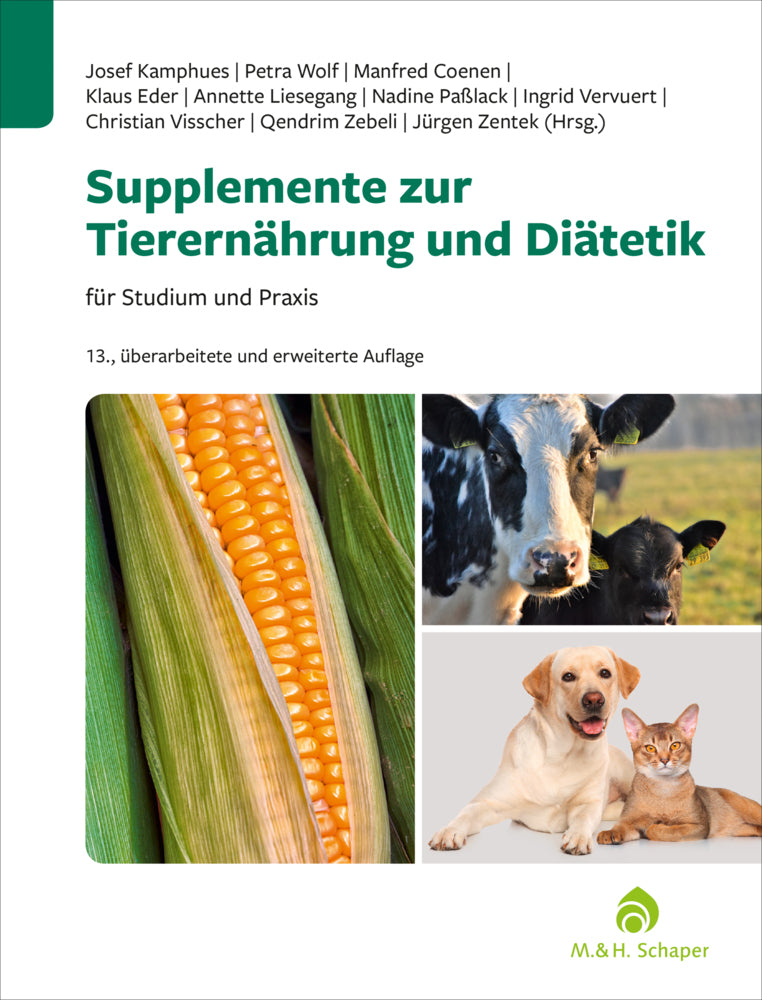 Supplemente zur Tierernährung für Studium und Praxis (Josef Kamphues)