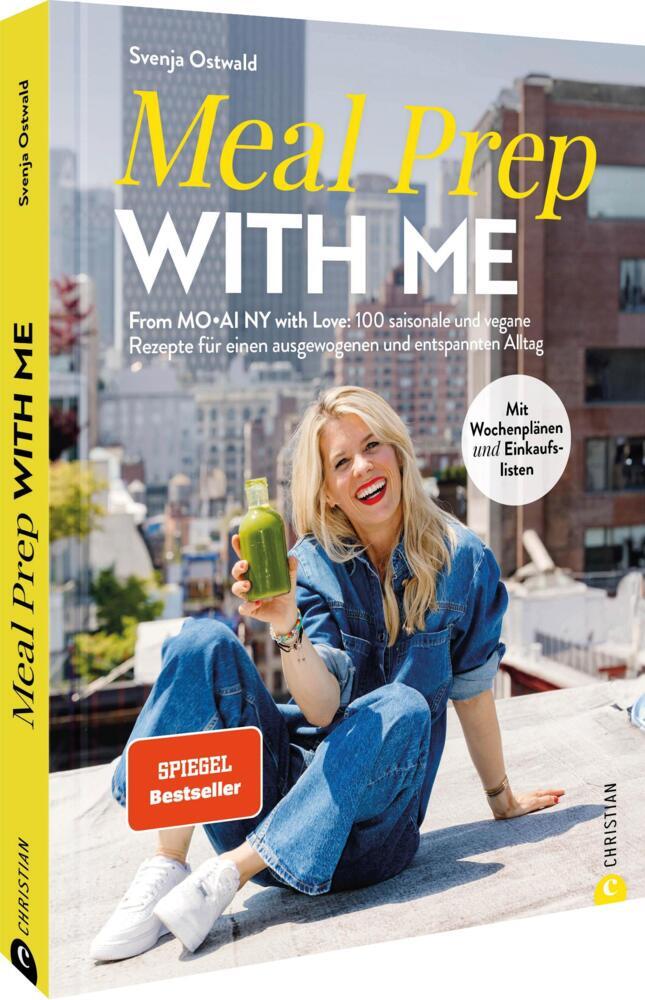 Meal Prep with Me (Svenja Ostwald)