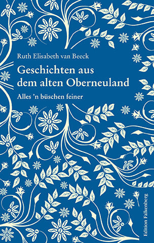 Geschichten aus dem alten Oberneuland (Ruth Elisabeth Van Beeck)