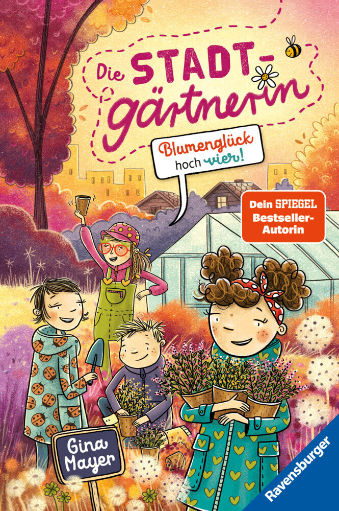 Die Stadtgärtnerin, Band 3 - Blumenglück hoch vier! (Gina Mayer)