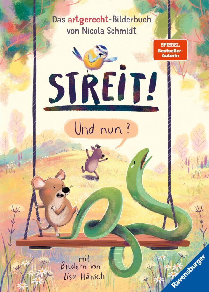 Streit! Und nun? Das artgerecht-Bilderbuch von Nicola Schmidt (Nicola Schmidt)