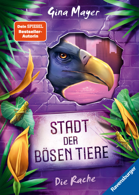 Stadt der bösen Tiere, Band 4 - Die Rache (Gina Mayer)