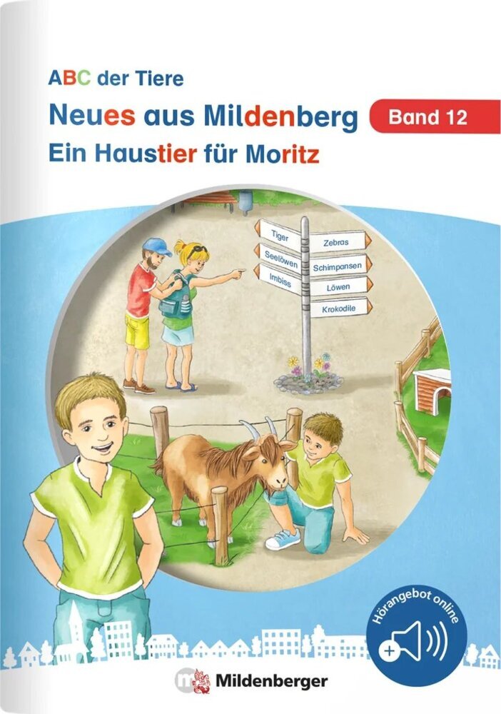 Neues aus Mildenberg - Ein Haustier für Moritz (Bettina Erdmann)