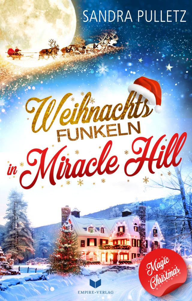 Weihnachtsfunkeln in Miracle Hill (Sandra Pulletz)