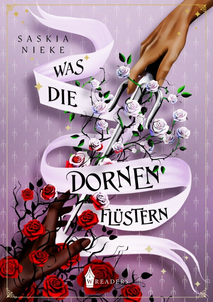 Was die Dornen flüstern (Saskia Nieke)