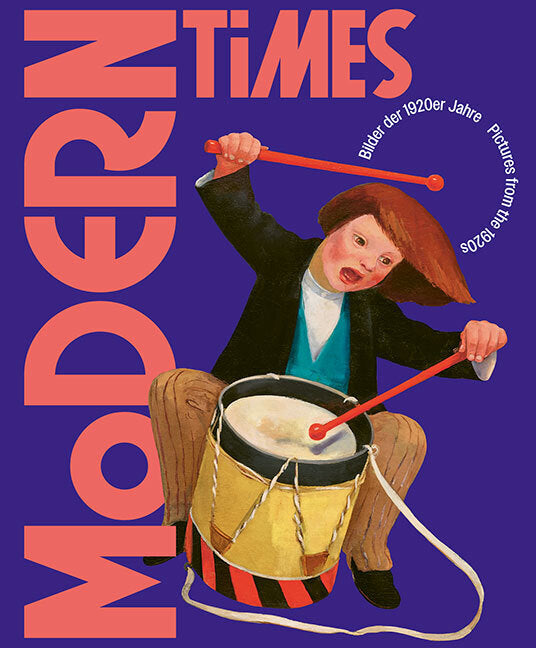 Modern Times (Museum Für Neue Kunst Städtische Museen Freiburg)
