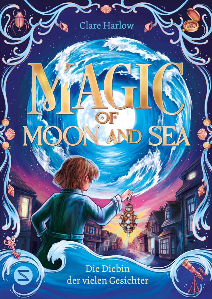 Magic of Moon and Sea. Die Diebin der vielen Gesichter (Clare Harlow)