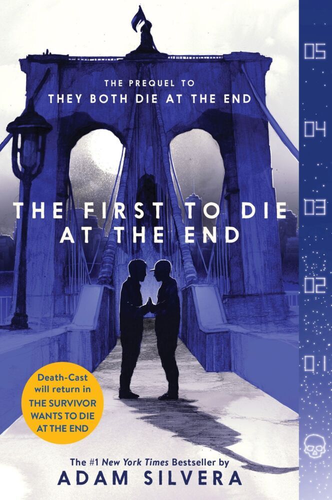The First to Die at the End (Adam Silvera)