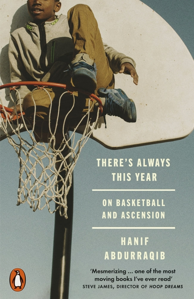 There's Always This Year (Hanif Abdurraqib)