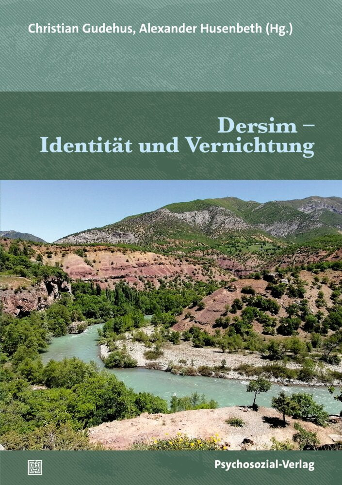 Dersim - Identität und Vernichtung (Christian Gudehus)