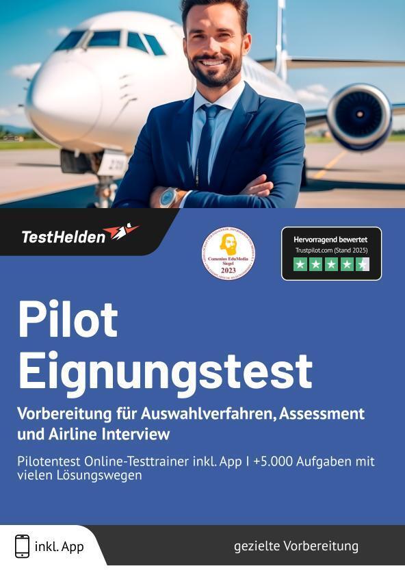 Pilot Eignungstest 2025 bestehen: Vorbereitung für Auswahlverfahren, Assessment und Airline Interview | Pilotentest Online-Testtrainer inkl. App I +5.000 Aufgaben mit vielen Lösungswegen (Tom Wenk)