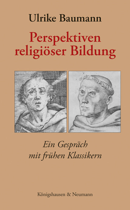 Perspektiven religiöser Bildung (Ulrike Baumann)