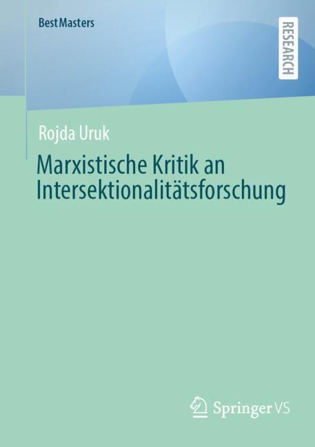 Marxistische Kritik an Intersektionalitätsforschung (Rojda Uruk)