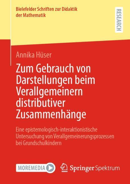Zum Gebrauch von Darstellungen beim Verallgemeinern distributiver Zusammenhänge (Annika Hüser)