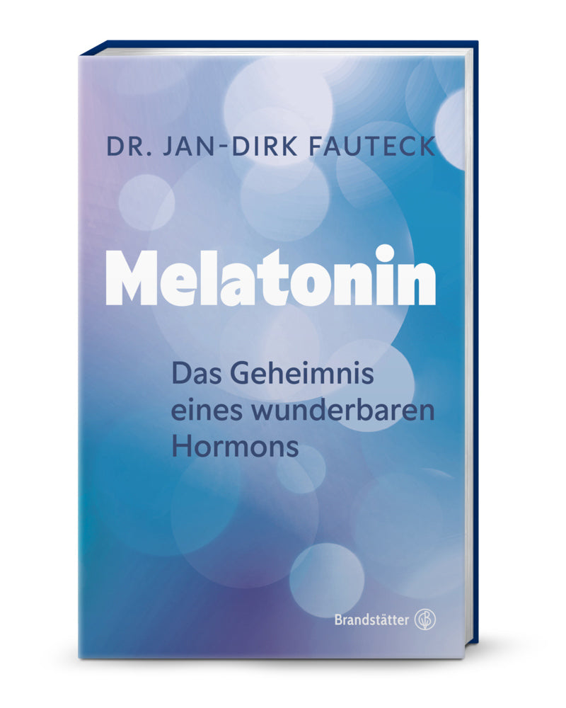 Melatonin (Dr. Jan-Dirk Fauteck)