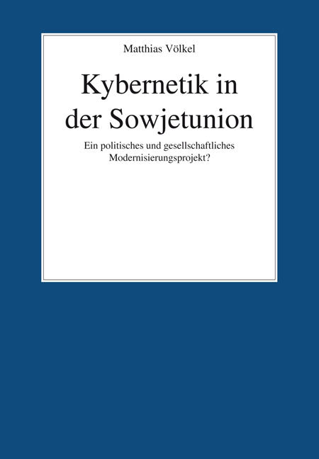 Kybernetik in der Sowjetunion (Matthias Völkel)