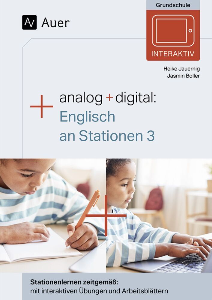 Analog + digital Englisch an Stationen 3 (Heike Jauernig)