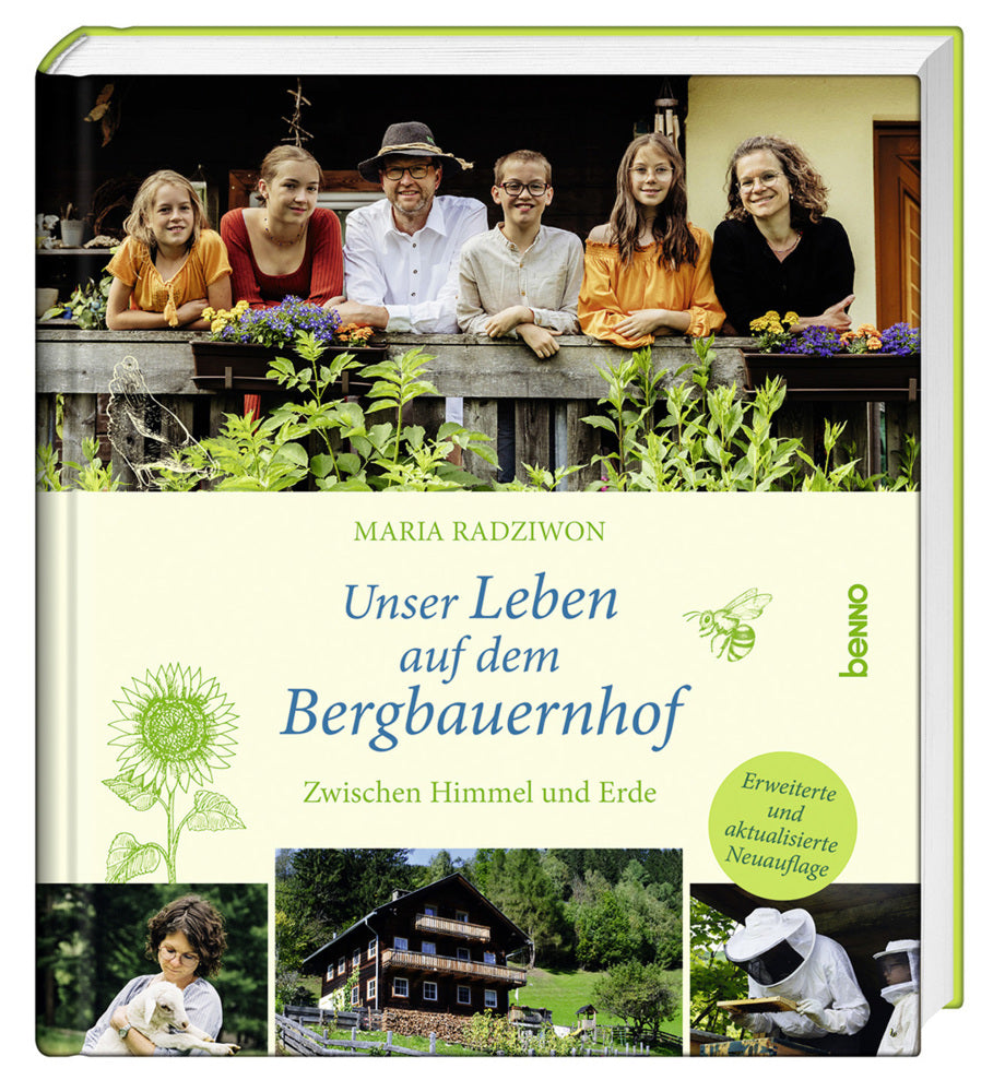 Unser Leben auf dem Bergbauernhof (Maria Radziwon)