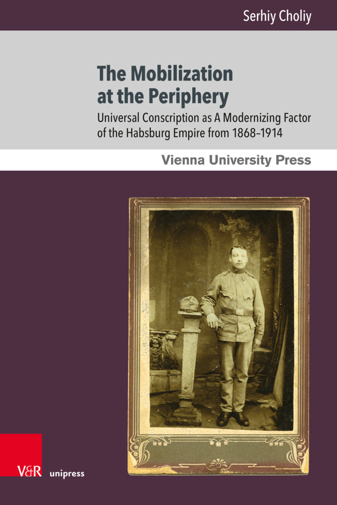 The Mobilization at the Periphery (Serhiy Choliy)