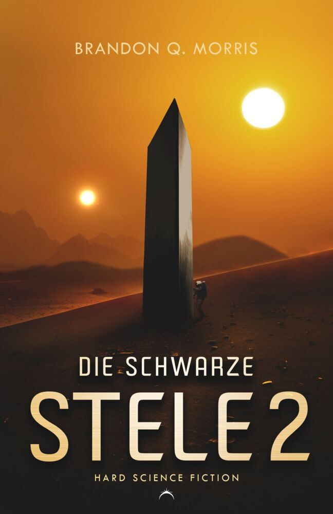Die schwarze Stele 2 (Brandon Q. Morris)