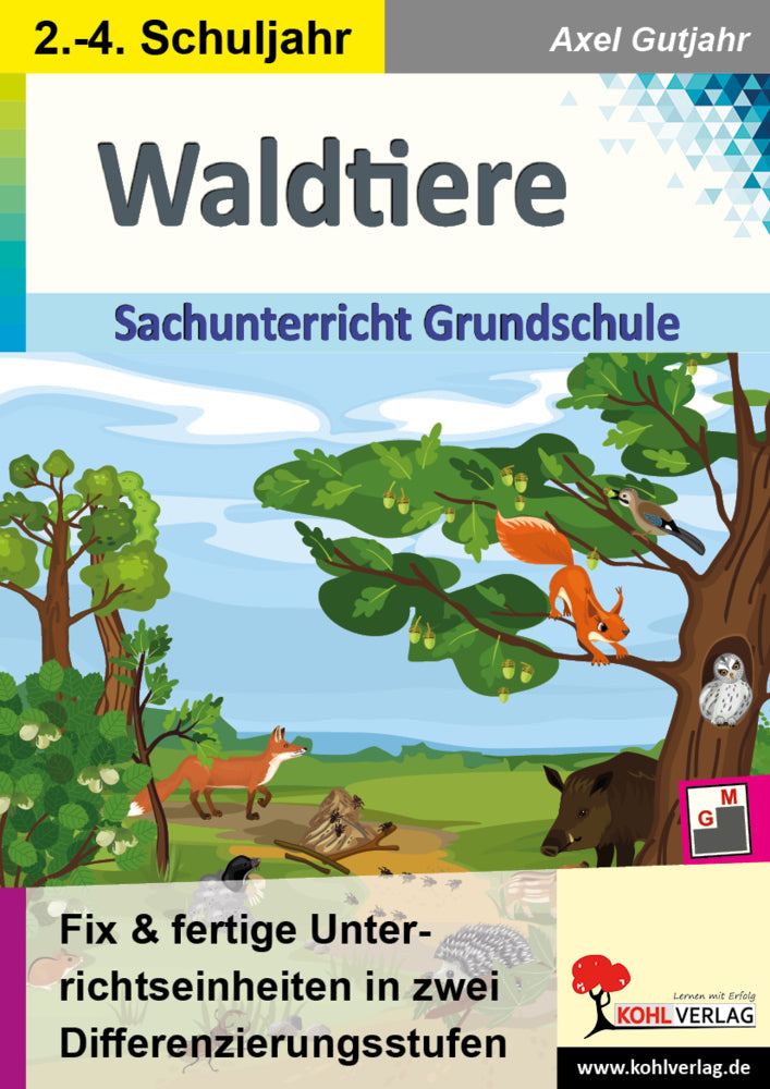 Waldtiere / Sachunterricht Grundschule (Axel Gutjahr)
