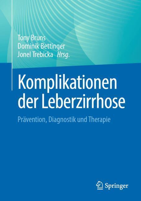 Komplikationen der Leberzirrhose (Tony Bruns)
