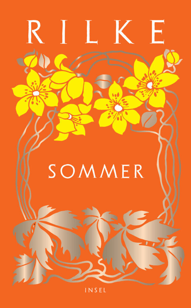 Sommer (Rainer Maria Rilke)