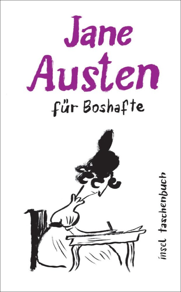 Jane Austen für Boshafte (Jane Austen)