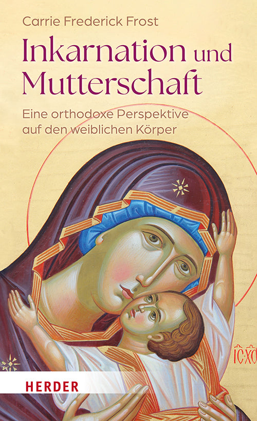 Inkarnation und Mutterschaft (Carrie Frederick Frost)