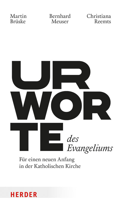 Urworte des Evangeliums (Bernhard Meuser)