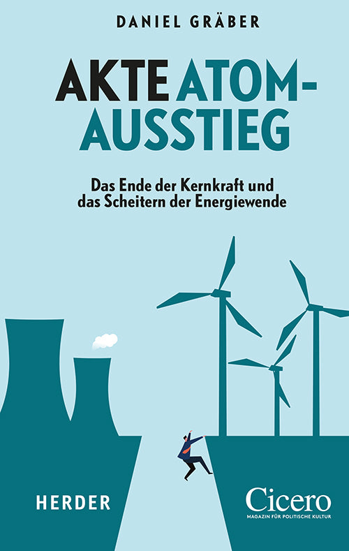 Akte Atomausstieg (Daniel Gräber)