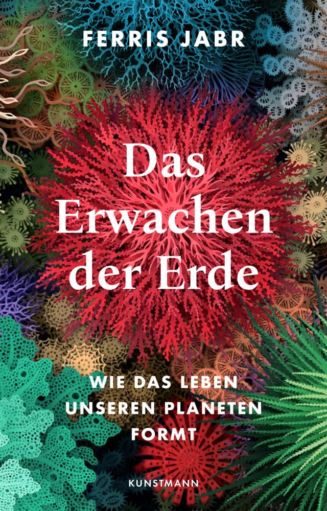 Das Erwachen der Erde (Ferris Jabr)