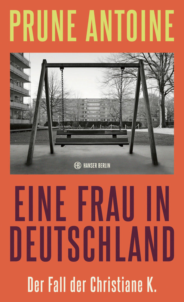 Eine Frau in Deutschland (Prune Antoine)