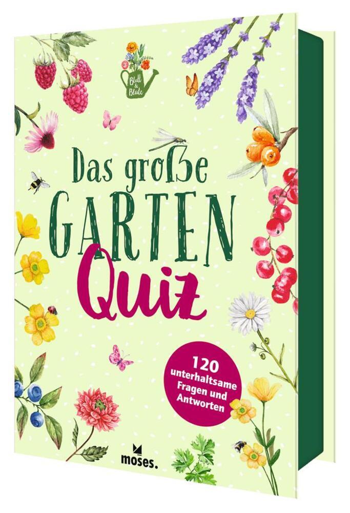 Das große Garten Quiz (Elke Vogel)