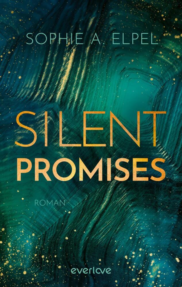 Silent Promises (Sophie A. Elpel)