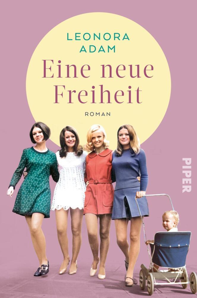 Eine neue Freiheit (Leonora Adam)