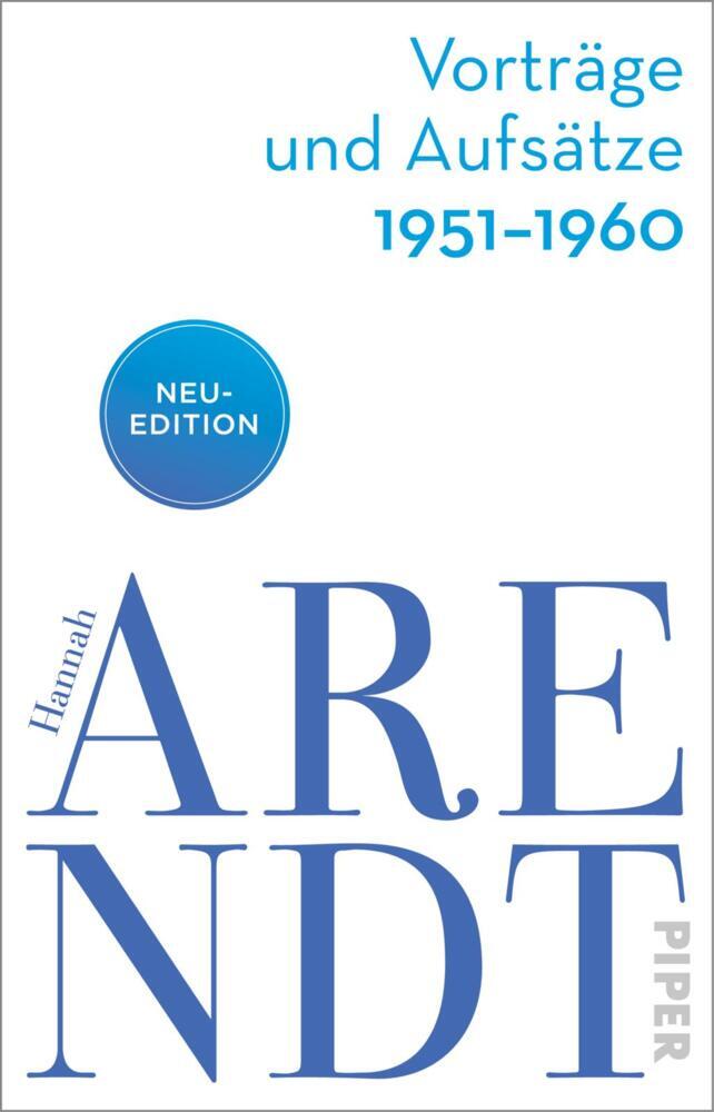 Vorträge und Aufsätze 1951-1960 (Hannah Arendt)